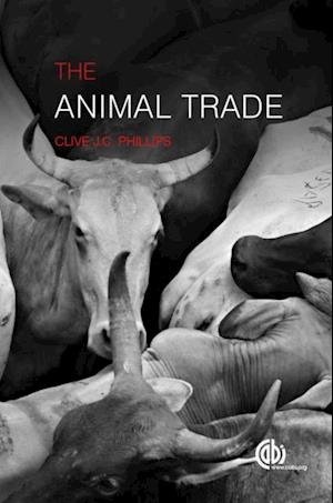 Animal Trade, The : Evolution, Ethics and Implications