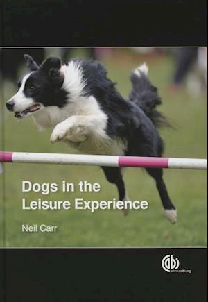 Dogs in the Leisure Experience