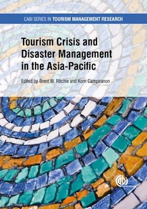 Tourism Crisis and Disaster Management in the Asia-Pacific