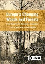 Europe's Changing Woods and Forests