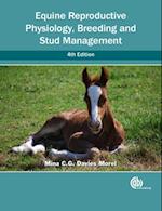 Equine Reproductive Physiology, Breeding and Stud Management