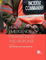 Health Emergency Preparedness and Response