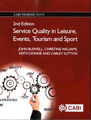 Service Quality in Leisure, Events, Tourism and Sport