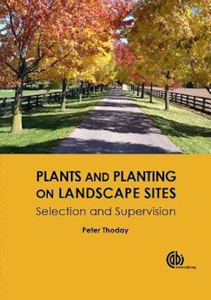 Plants and Planting on Landscape Sites