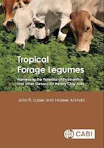 Tropical Forage Legumes : Harnessing the Potential of Desmanthus and Other Genera for Heavy Clay Soils