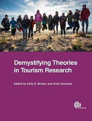 Demystifying Theories in Tourism Research