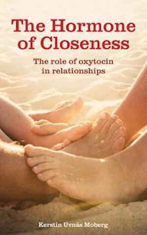 The Hormone of Closeness