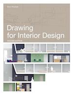 Drawing for Interior Design 2e