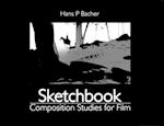 Sketchbook: Composition Studies for Film