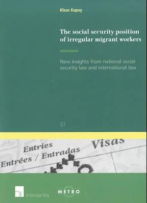 The Social Security Position of Irregular Migrant Workers
