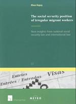 The Social Security Position of Irregular Migrant Workers