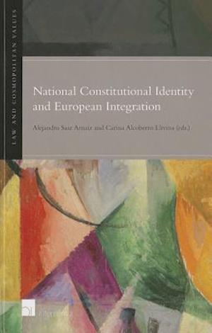National Constitutional Identity and European Integration