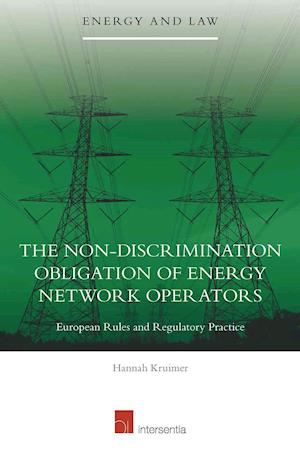 The Non-Discrimination Obligation of Energy Network Operators