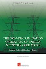The Non-Discrimination Obligation of Energy Network Operators
