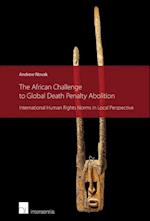 The African Challenge to Global Death Penalty Abolition