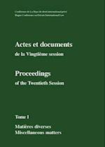 Actes et documents de la Vingtième session / Proceedings of the Twentieth Session
