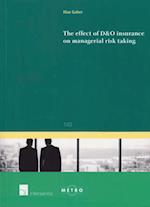 The effect of D&O insurance on managerial risk taking