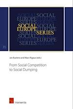 From Social Competition to Social Dumping