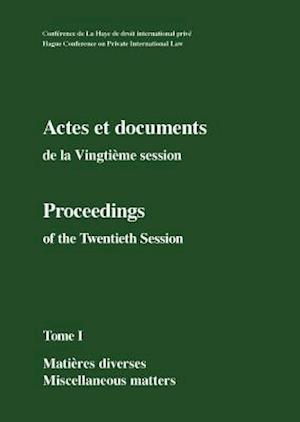 Actes et documents de la Vingtième session /  Proceedings of the Twentieth Session