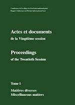 Actes et documents de la Vingtième session /  Proceedings of the Twentieth Session