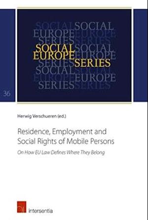 Residence, Employment and Social Rights of Mobile Persons