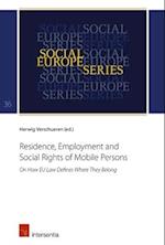 Residence, Employment and Social Rights of Mobile Persons