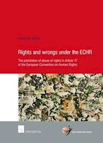 Rights and Wrongs under the ECHR