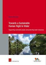 Towards a Sustainable Human Right to Water