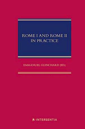 Rome I and Rome II in Practice