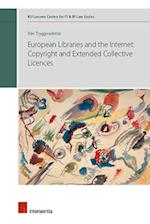 European Libraries and the Internet: Copyright and Extended Collective Licences