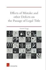 Effects of Mistake and Other Defects on the Passage of Legal Title