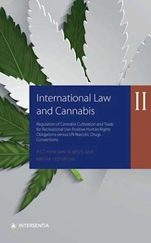 International Law and Cannabis II