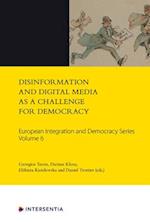 Disinformation and Digital Media as a Challenge for Democracy, Volume 6