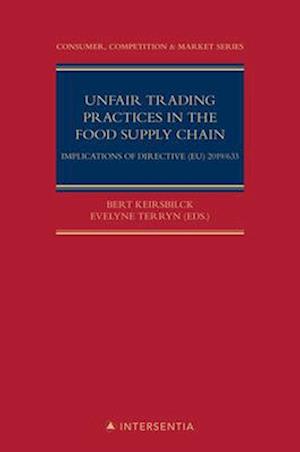 Unfair Trading Practices in the Food Supply Chain