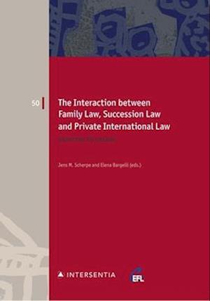 The Interaction Between Family Law, Succession Law and Private International Law