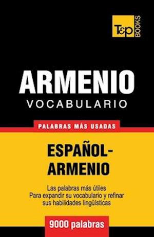Vocabulario Español-Armenio - 9000 Palabras Más Usadas