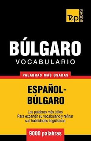 Vocabulario español-búlgaro - 9000 palabras más usadas