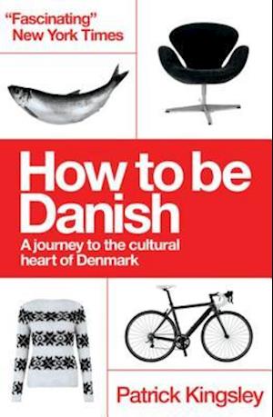 How to be Danish