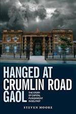 Hanged at Crumlin Road Gaol