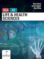 Life and Health Sciences for CCEA A2 Level