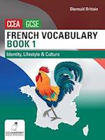 French Vocabulary Book One for CCEA GCSE