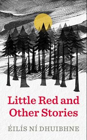 Little Red and Other Stories