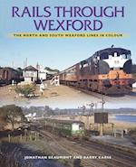 Rails Through Wexford