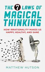7 Laws of Magical Thinking