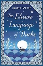 The Elusive Language of Ducks