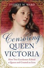 Censoring Queen Victoria