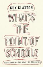 What''s the Point of School?
