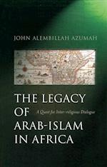 Legacy of Arab-Islam in Africa