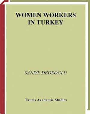 Women Workers in Turkey