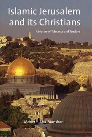 Islamic Jerusalem and Its Christians